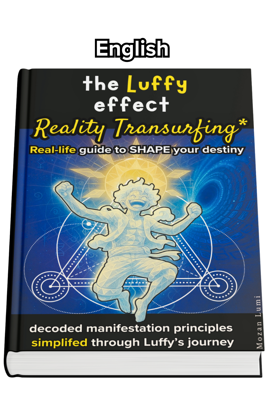 The Luffy effect - Reality Transurfing