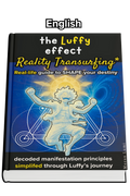 The Luffy effect - Reality Transurfing