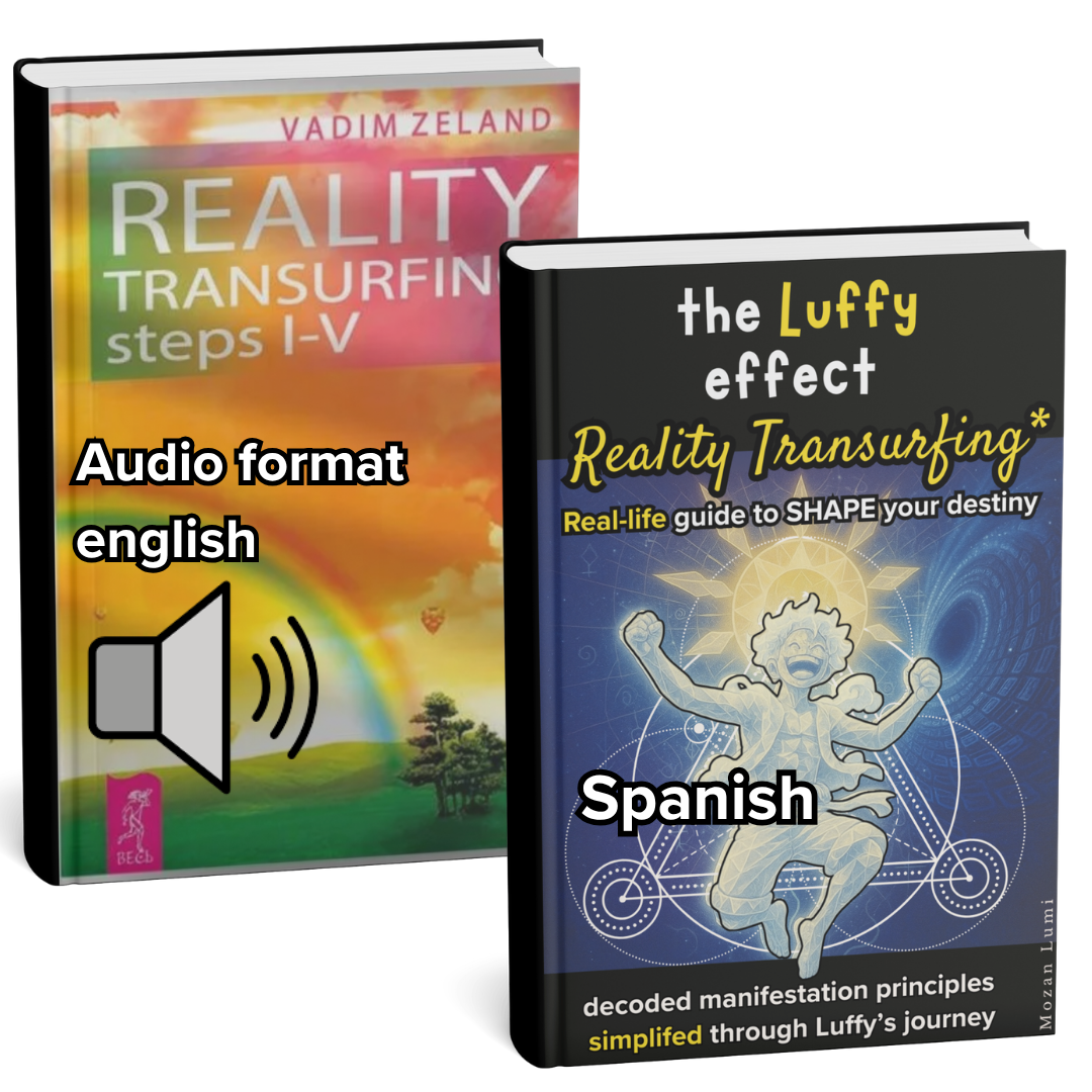 The Luffy effect - Reality Transurfing