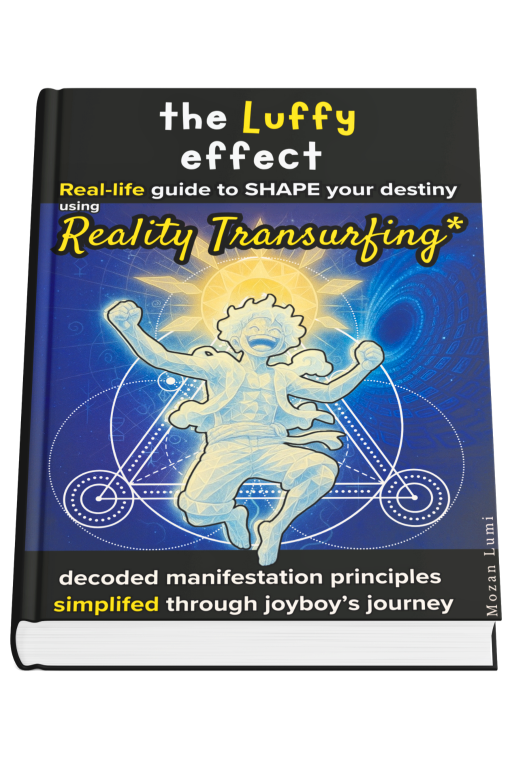 The Luffy effect - Reality Transurfing