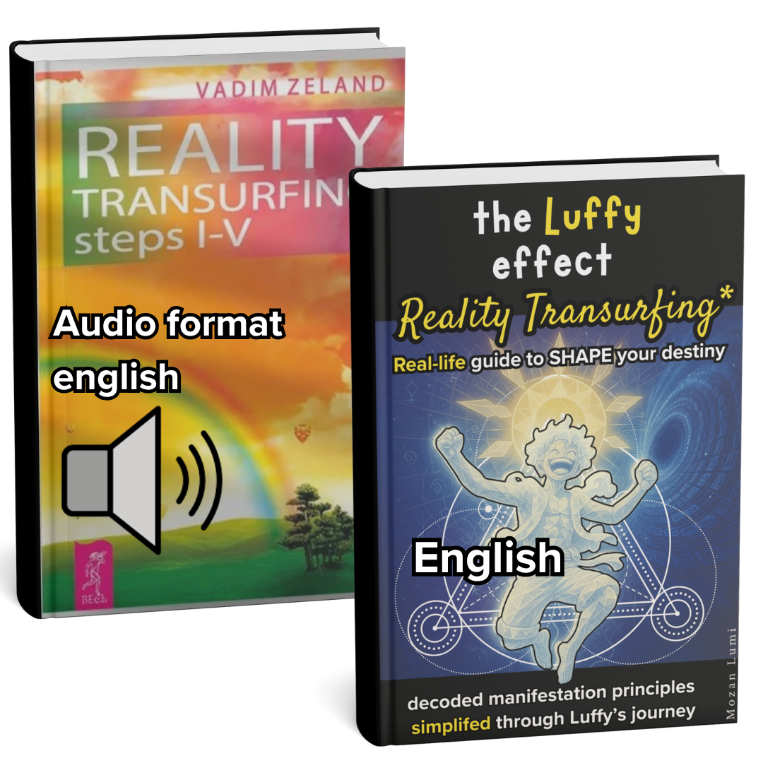 The Luffy effect - Reality Transurfing
